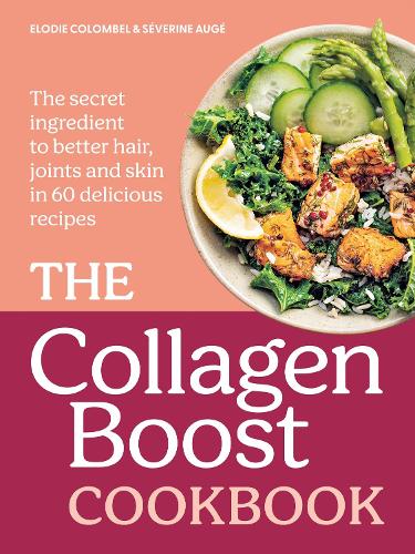 The Collagen Boost Cookbook (ePub eBook)